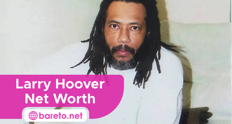 Larry Hoover Net Worth