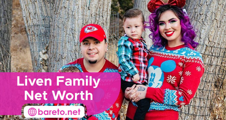 Liven Family Net Worth