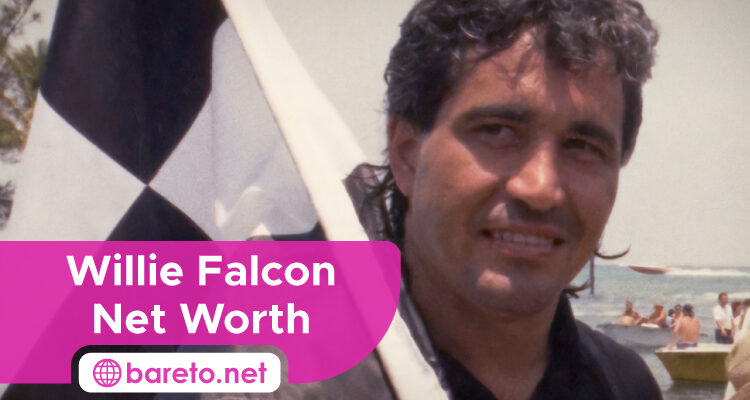 Willie Falcon Net Worth