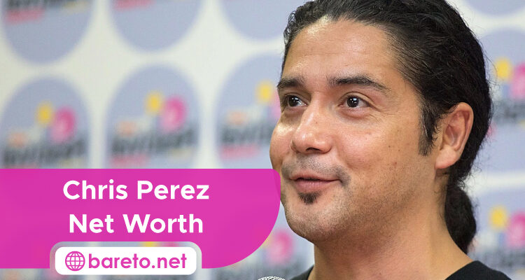 Chris Perez Net Worth