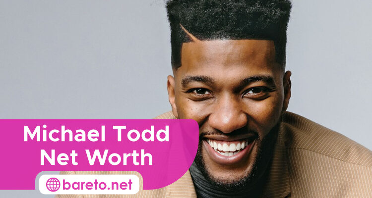 Michael Todd Net Worth
