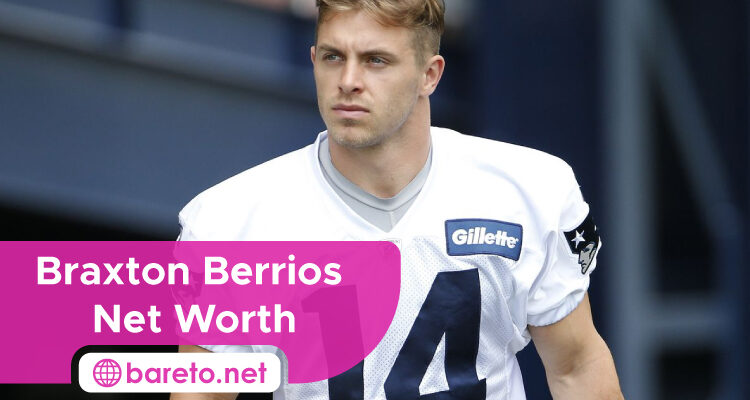 Braxton Berrios Net Worth