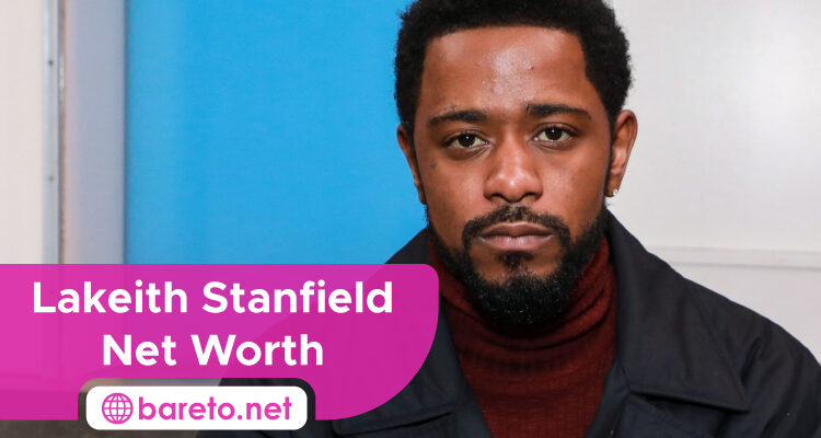 Lakeith Stanfield Net Worth